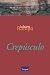 Crepusculo/ Twilight (Spanish Edition)