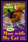 The Man with My Cat (Phil Moony, #2)