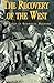 The Recovery of the West: An Essay in Symbolic History