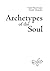 Archetypes of the Soul