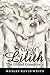 Clan of Lilith: The Oldest Conspiracy