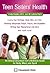 Teen Sisters' Health: A Wellness Guide for Body, Mind, and Spirit