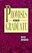 Promises for the Graduate