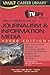 Vault Career Guide to Journalism And Information Media