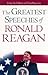 The Greatest Speeches of Ronald Reagan