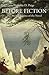 Before Fiction: The Ancien ...