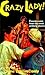 Crazy Lady