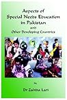 Aspects of Special Needs Education in Pakistan and Other Developing Countries