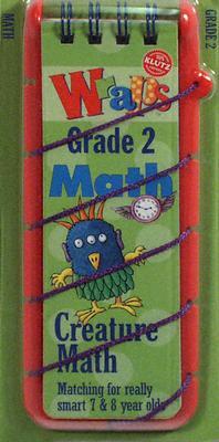 Wraps Math: Grade 2 : Creature Math : Matching for Really Smart 7 & 8 Year Olds (Spiral-bound)