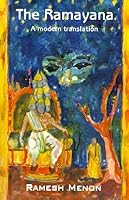 The Ramayana: A Modern Translation