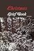 Christmas Grief Book by Tom  Morris