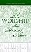 The Worship That Draws Near (Salvation