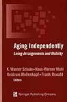Aging Independently: Living Arrangements and Mobility
