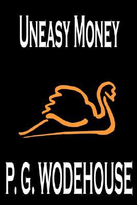 Uneasy Money