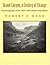 Grand Canyon, A Century of Change by Robert H. Webb