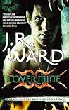 Lover Mine by J.R. Ward