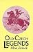 Old Czech Legends (UNESCO Collection of Representative Works. European Series)