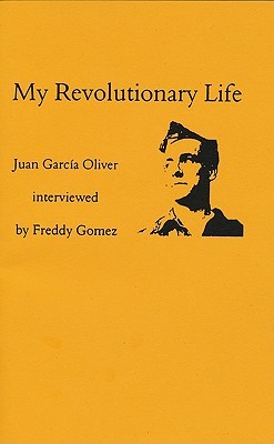 My Revolutionary Life (Anarchist Library)