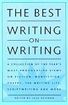 The Best Writing on Writing