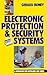 Electronic Protection and Security Systems: A Handbook for Installers and Users