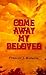 Come Away My Beloved by Frances J. Roberts