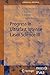 Progress in Ultrafast Intense Laser Science III by See Leang Chin