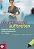 Überzeugend Auftreten - Körpersprache und Selbstpräsentation ... by Claudia Croos-Müller