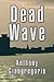 Dead Wave (Deadwater series...