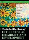The Oxford Handbook of Intellectual Disability and Development (Oxford Library of Psychology)
