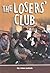 Losers' Club by John Lekich