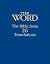 The Word: The Bible from 26...