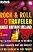 Rock and Roll Traveler: Gre...