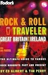 Rock and Roll Traveler: Great Britain and Ireland