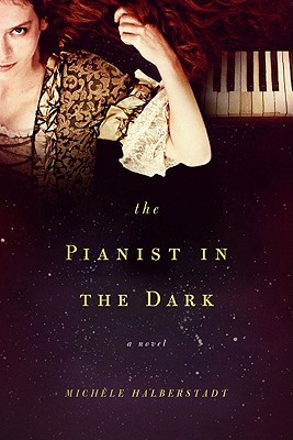 The Pianist in the Dark (Hardcover)