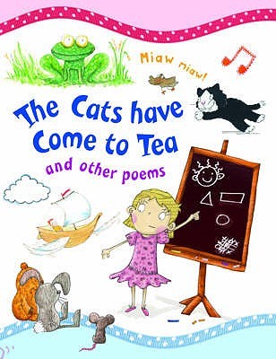 Cats Have Come to Tea (Paperback)