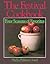 The Festival Cookbook: Four Seasons of Favorites