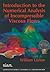 Introduction to the Numerical Analysis of Incompressible Visc... by William Layton
