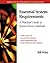 Essential System Requirements: A Practical Guide to Event-Driven Methods (Addison-Wesley Information Technology Series)