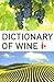 Dictionary Of Wine