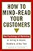 How to Mind-Read Your Customers by David P. Snyder