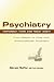 Psychiatry Yesterday (1950) and Today (2007): From Despair to Hope With Orthomolecular Psychiatry