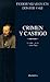 Crimen y castigo by Fyodor Dostoevsky Crimen y castigo by Fyodor Dostoevsky