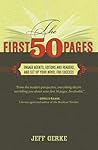 The First 50 Pages by Jeff Gerke