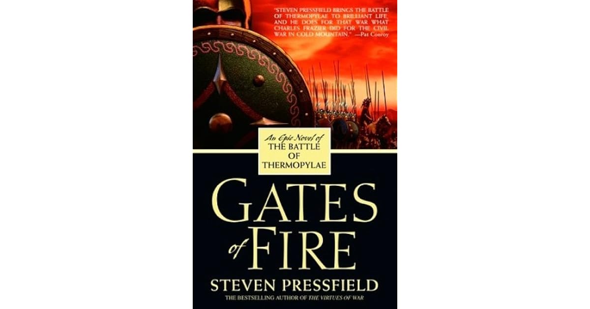 Gates of Fire by Steven Pressfield