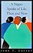A Negro Speaks of Life, Then and Now by John F. Coffey