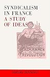 Syndicalism in Fr...