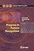 Progress in Pattern Recognition (Advances in Computer Vision and Pattern Recognition)