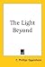 The Light Beyond