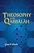 Theosophy in the Qabbalah