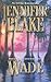 Wade (Louisiana Gentlemen #5)